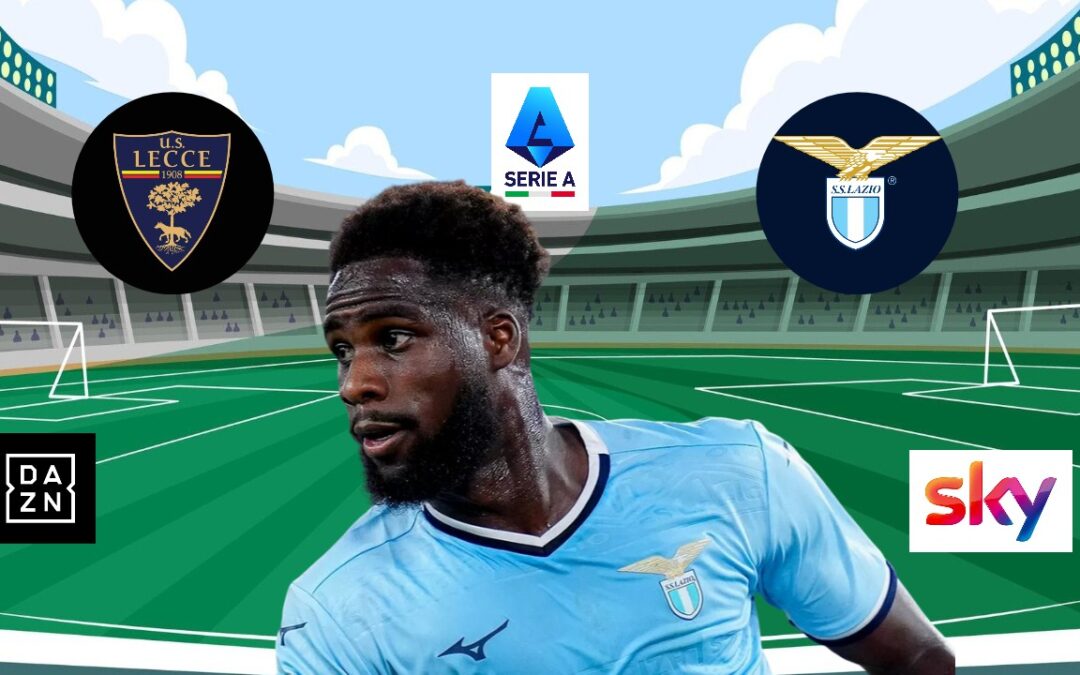 Lecce-Lazio: dove vederla, statistiche e ultime di mercato