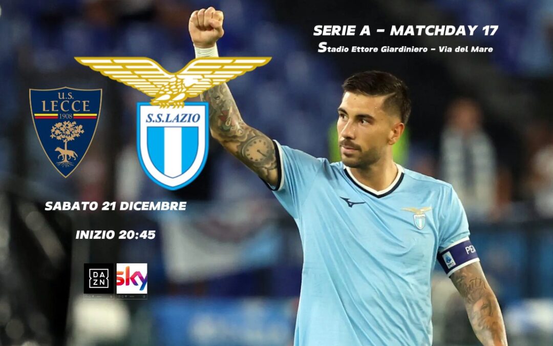 Lazio, il riscatto parte da Lecce: le ultime su Boulaye Dia e le probabili formazioni