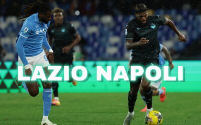 Lazio-Napoli: come e dove seguirla in TV e streaming, probabili formazioni e curiosità