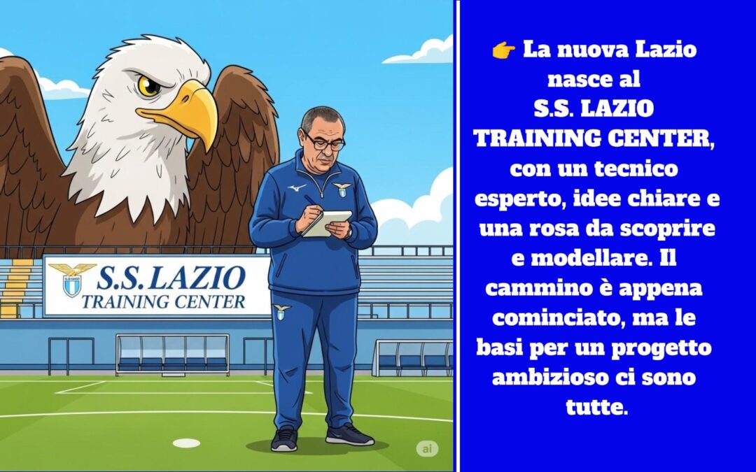 Mini-ritiro, grandi idee: la Lazio accende i motori per la nuova stagione!