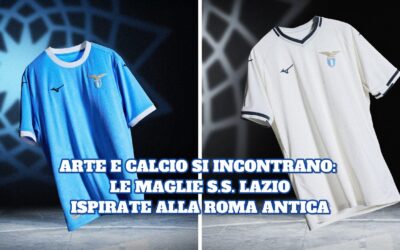 Le nuove maglie della Lazio 2025/26: un omaggio al Campidoglio di Michelangelo